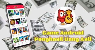 Game Android Penghasil Uang Asli, game gratis penghasil uang, game penghasil uang, aplikasi penghasil uang
